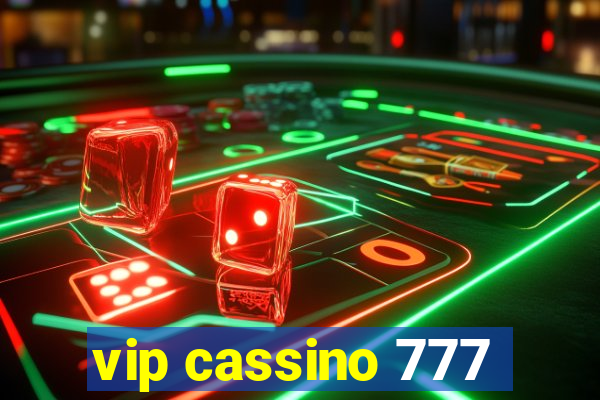 vip cassino 777